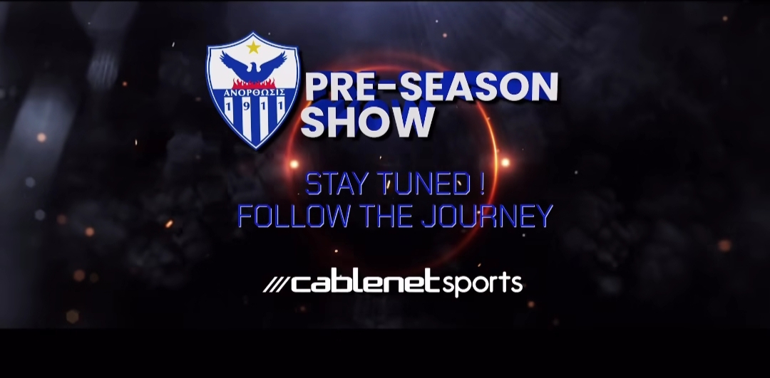 anorthosi-pre-season-show-the-journey-se-synergasia-me-tin-cablenet